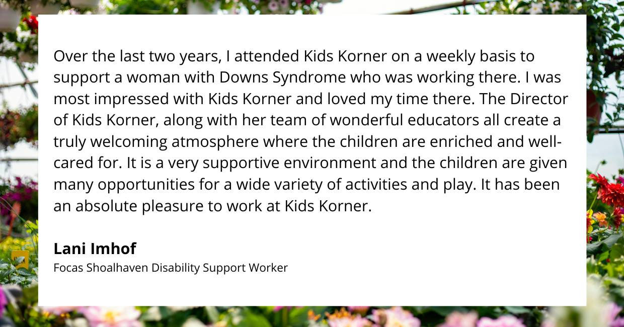 kids korner disability support worker testimonial